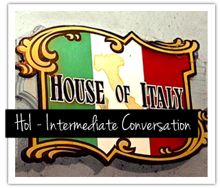 House of Italy - Intermediate Conversation